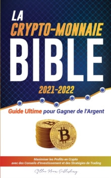 Image for La Crypto-Monnaie Bible 2021-2022