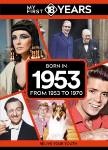 Image for My First 18 Years - Born in 1953