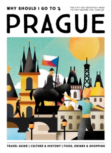 Image for Why Should I Go To Prague