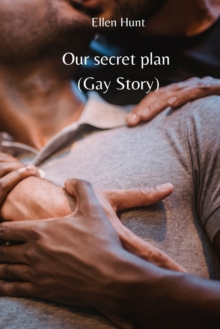 Image for Our secret plan (Gay Story)