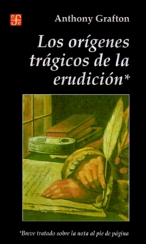Image for Origenes Tragicos de la Erudicion