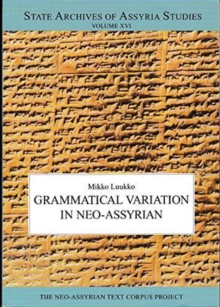 Image for Grammatical Variation in Neo-Assyrian