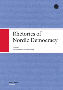 Image for Rhetorics of Nordic Democracy