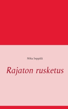 Image for Rajaton rusketus