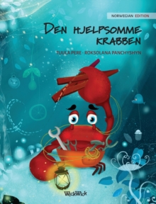 Image for Den hjelpsomme krabben (Norwegian Edition of "The Caring Crab")
