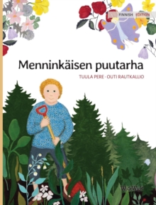 Image for Menninkaisen puutarha : Finnish Edition of "The Gnome's Garden"