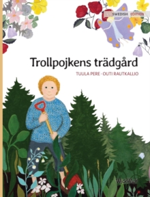 Image for Trollpojkens tradgard : Swedish Edition of "The Gnome's Garden"