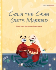 Image for Colin the Crab Gets Married
