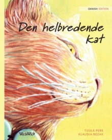 Image for Den helbredende kat : Danish Edition of The Healer Cat