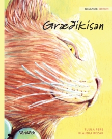 Image for Graedikisan : Icelandic Edition of The Healer Cat