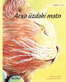 Image for Arxa uzd?ki m?tn : Azeri Edition of The Healer Cat
