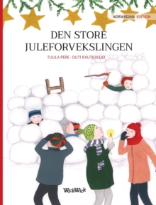 Image for Den store juleforvekslingen : Norwegian Edition of "Christmas Switcheroo"