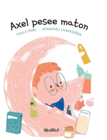 Image for Axel pesee maton : Finnish Edition of Axel Washes the Rug