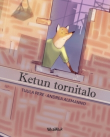 Image for Ketun tornitalo : Finnish Edition of The Fox's Tower