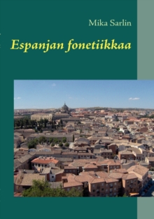 Image for Espanjan fonetiikkaa