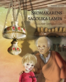 Image for Skomakarens sagolika lampa : Swedish Edition of The Shoemaker's Splendid Lamp