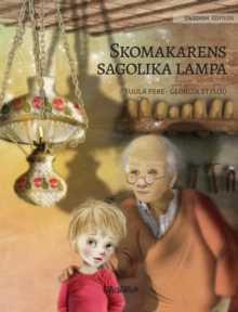 Image for Skomakarens sagolika lampa : Swedish Edition of "The Shoemaker's Splendid Lamp"