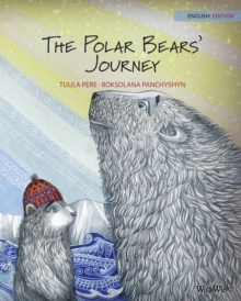 Image for The Polar Bears' Journey