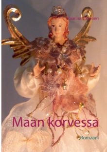 Image for Maan korvessa