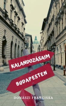 Image for Kalandozasaim Budapesten