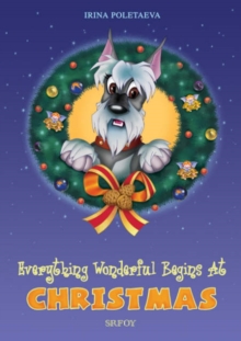 Image for Everything Wonderful Begins at Christmas