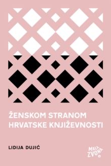 Image for Zenskom stranom hrvatske knjizevnosti.