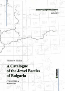 Image for A Catalogue of the Jewel Beetles of Bulgaria