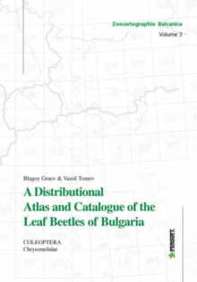 Image for Distributional Atlas and Catalogue of the Leaf Beetles of Bulgaria (Coleoptera: Chrysomelidae)