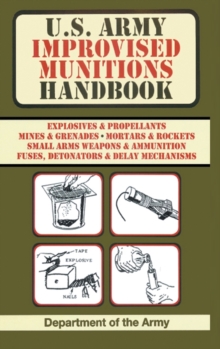 Image for U.S. Army Improvised Munitions Handbook (US Army Survival)