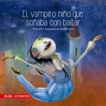 Image for El vampiro nino que sonaba con bailar