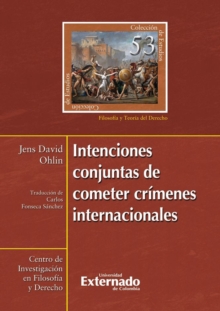 Image for Intenciones conjuntas de cometer crimenes internacionales