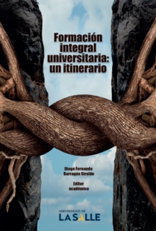 Image for Formacion integral universitaria