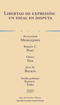 Image for Libertad De Expresion: Un Ideal En Disputa