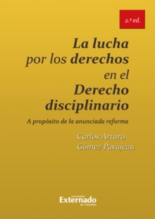 Image for La Lucha Por Los Derechos En El Derecho Disciplinario
