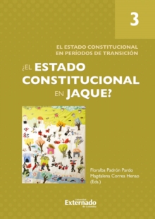 Image for El Estado Constitucional En Jaque? Tomo 3: El Estado Constitucional En Periodos De Tran*cion