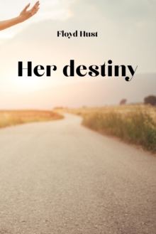 Image for Her destiny