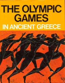 Olympic Games in Ancient Greece - Ancient Olympia and the Olympic Games