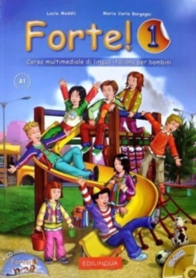 Image for Forte! 1 : Libro dello studente ed esercizi + online audio + CD-ROM