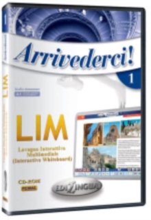 Image for Arrivederci! : Software per la lavagna interattiva multimediale (LIM) 1