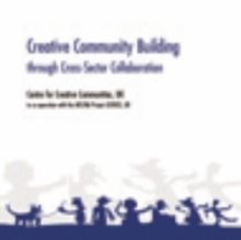 Image for Creative Community Building Through Cross-sector Collaboration