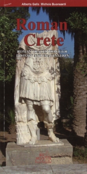 Image for Roman Crete : Roman Traces Through History & Imagination