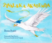 Image for Zivalska akademija