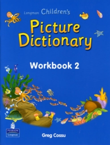 Image for CHILDREN'S PICTURE DICTIONARY WORKBOOK 02 005318