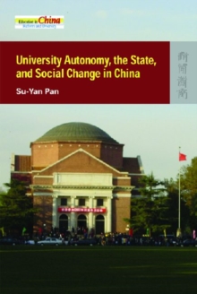 University Autonomy, the State, and Social Change in China