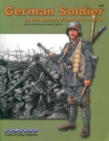 Image for 6529: German Soldier on the Western Front 1914-1918