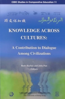 Image for Knowledge Across Cultures - A Contribution to Dialogue Among Civilizations