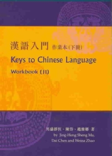 Keys to Chinese Language No. 2; Workbook