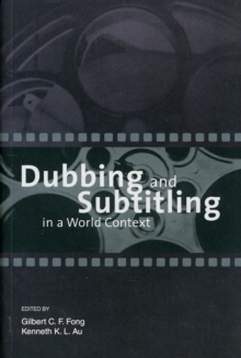 Image for Dubbing and Subtitling in a World Context