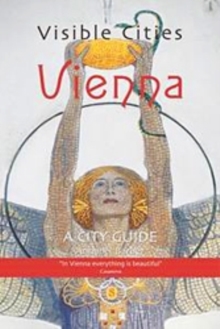 Visible Cities Vienna: A City Guide