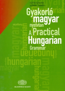 Image for A Practical Hungarian Grammar